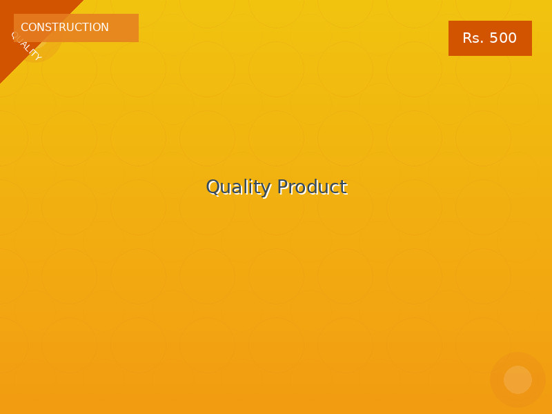 Quality Product