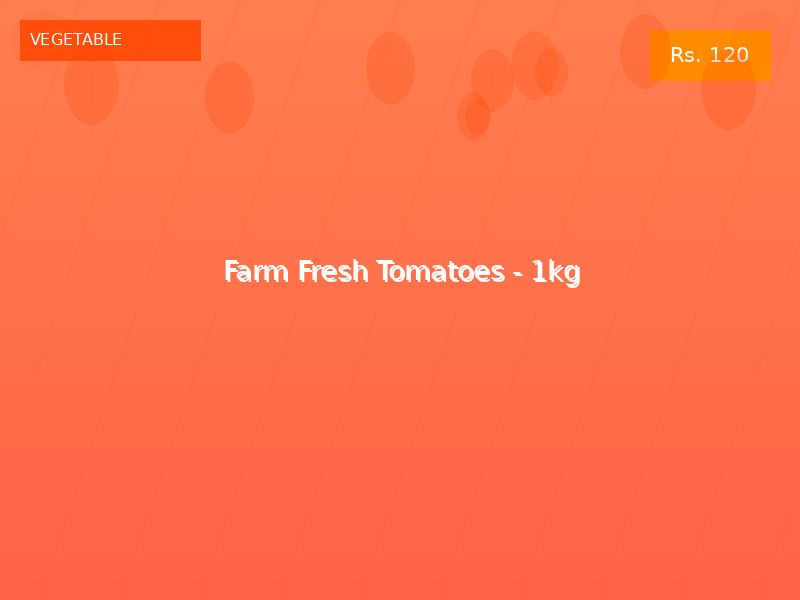 Farm Fresh Tomatoes - 1kg