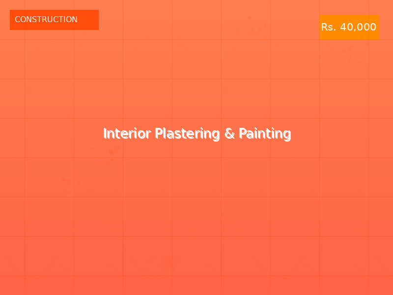 Interior Plastering & Painting