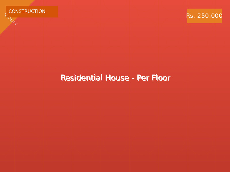 Residential House - Per Floor